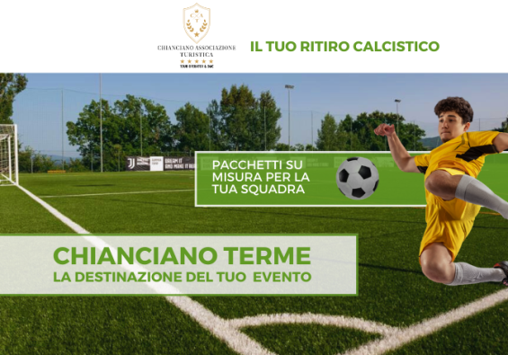 Ritiro calcistico personalizzato a Chianciano Terme.