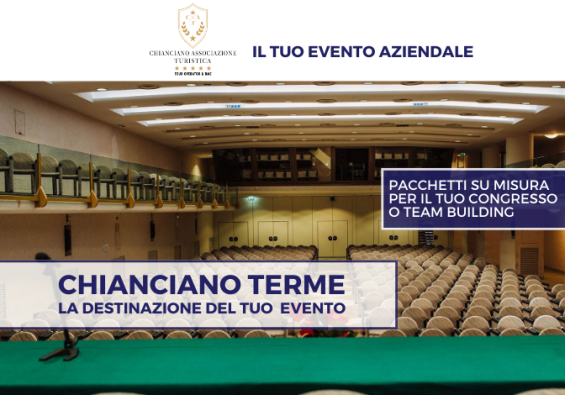 Organizza il tuo evento aziendale a Chianciano Terme, location ideale per congressi.