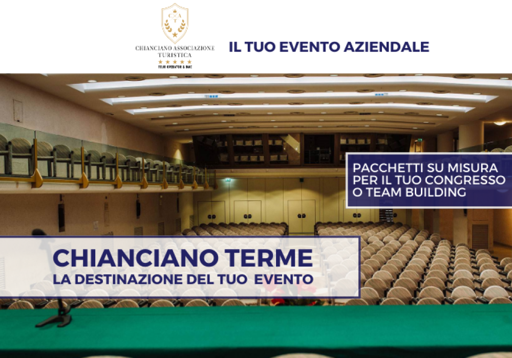 Host your corporate event in Chianciano Terme, the perfect congress destination.